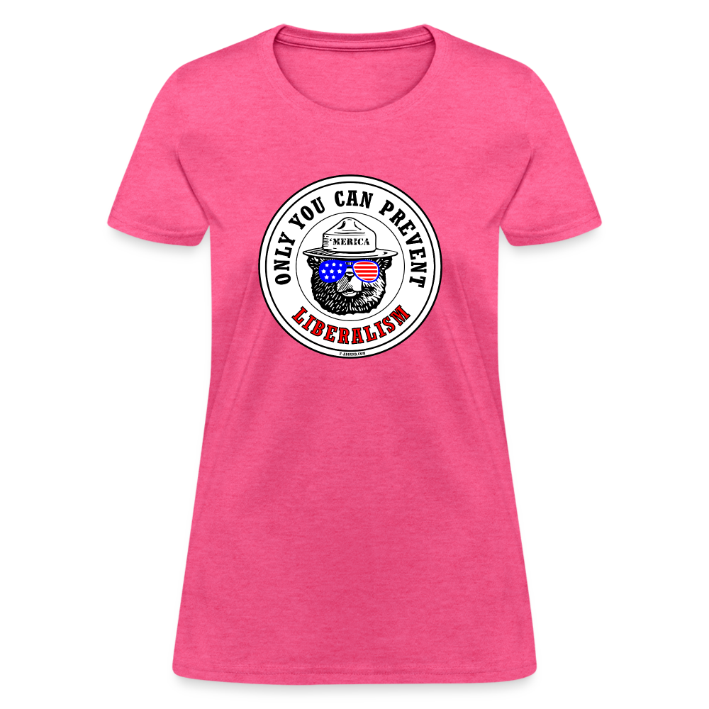 Only You! (Liberalism) Women's T-Shirt - heather pink