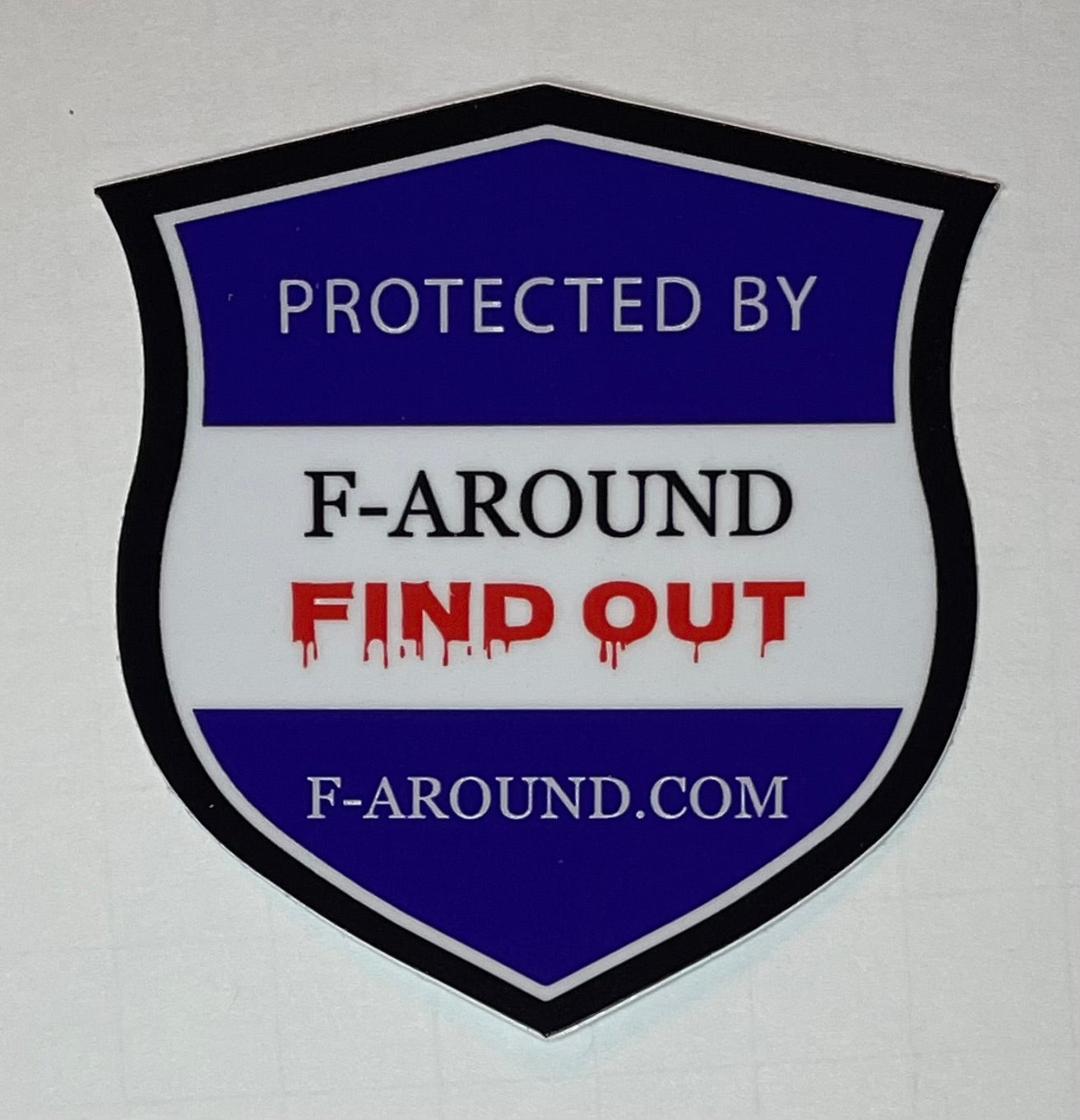 F-Around & Find Out Security Sign